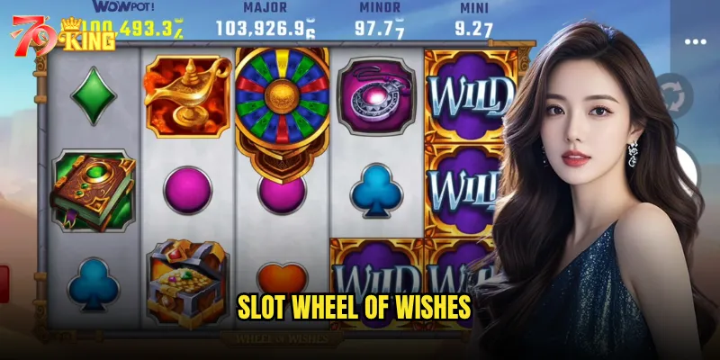 Slot Wheel of Wishes
