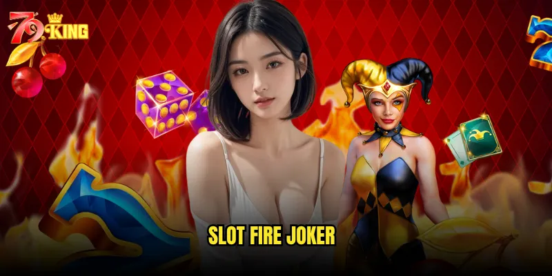 Slot Fire Joker