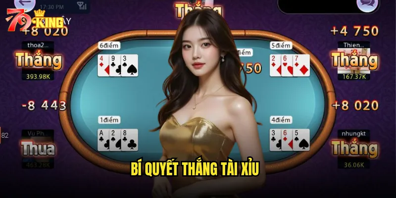 Tài xỉu 79king có dễ thắng như người khác nói không? 3 Bí quyết thắng tài xỉu